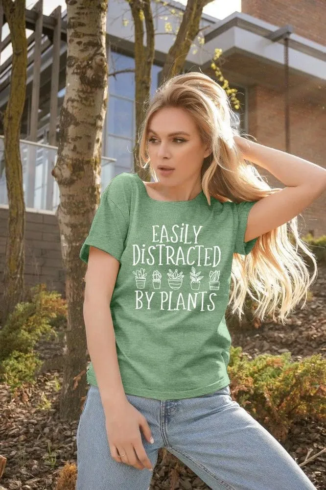 Garden Plant Shirt for Women Easily Distracted by Plants Graphic Tees Gardening Plant Lover Gifts Blouse Tops